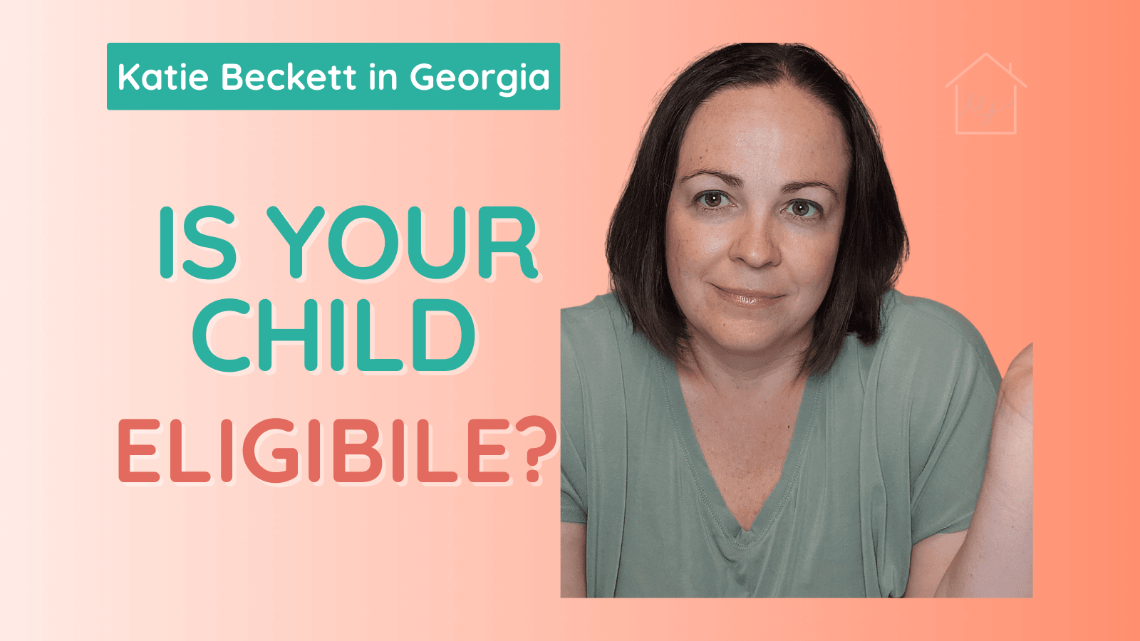 Katie Beckett Eligibility Requirements in Georgia (2025 Guide)