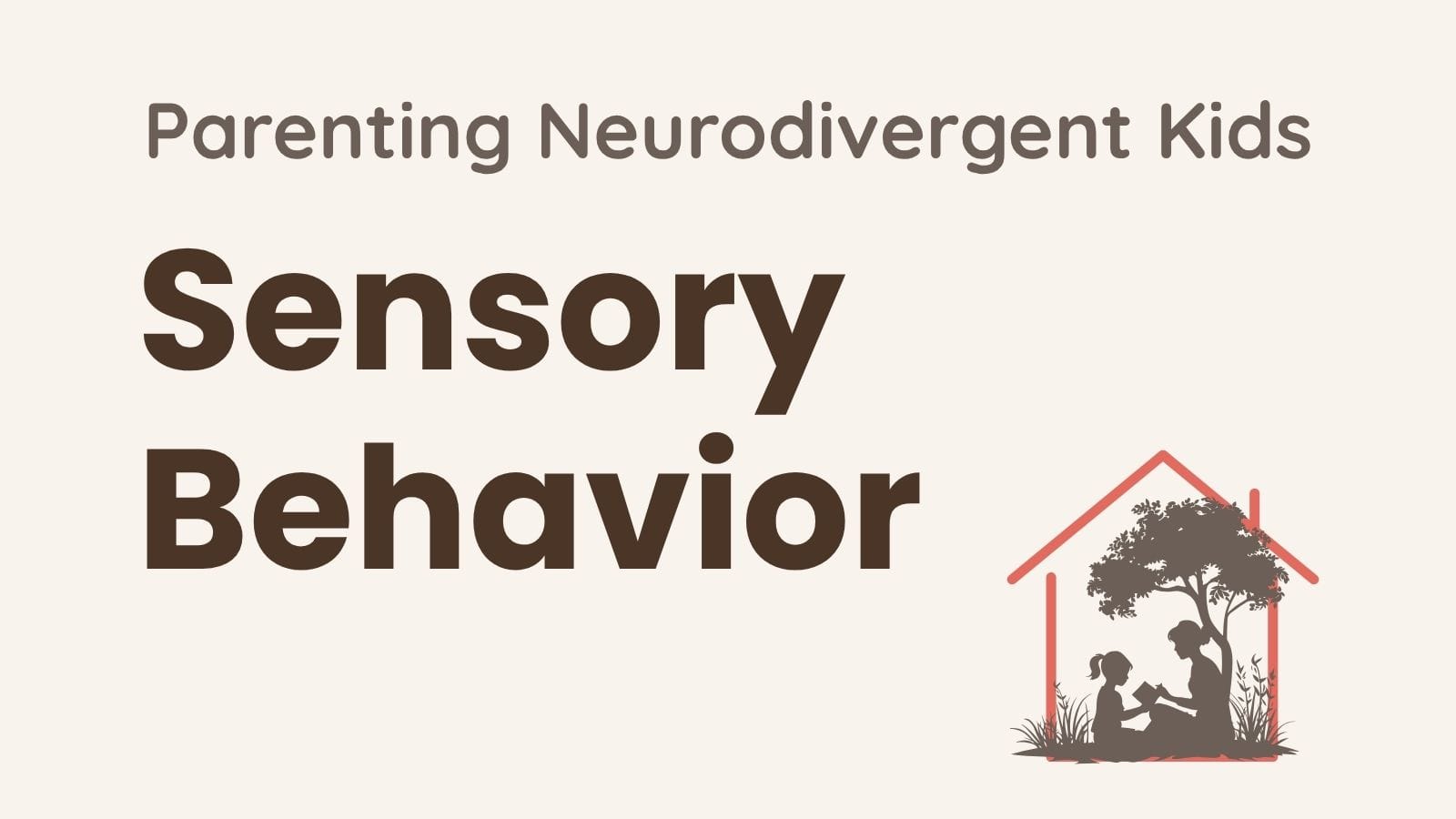 Sensory Behavior in Neurodivergent Children: Why It’s Not Defiance